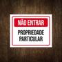 Imagem de Placa De Sinalização Não Entrar Propriedade Particular 27X35