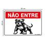 Imagem de Placa De Sinalização Não Entre Cachorro 30x20 Qi Comunicação - P-7 Q1a