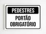 Imagem de Placa de sinalização pedestres portão obrigatório mdf 20x29