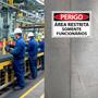 Imagem de Placa De Sinalização Perigo Área Restrita Somente Funcionários 30x20 Ecom IA - SP54 F9e