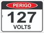 Imagem de Placa de Sinalização - Perigo: Energia Elétrica 127 Volts 127v  Aviso de Força e Voltagem