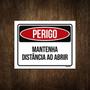 Imagem de Placa De Sinalização - Perigo Mantenha Distância Abrir 27X35