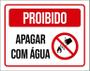 Imagem de Placa De Sinalização - Proibido Apagar Com Água 27X35