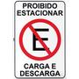 Imagem de Placa de sinalizacao proibido estacionar carga e descarga - Look