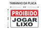 Imagem de Placa de Sinalização - Proibido Jogar Lixo Neste Local - Lixão em PS (Poliestireno)