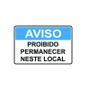 Imagem de Placa De Sinalização Pvc Proibido Permanecer Neste Local