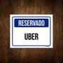 Imagem de Placa De Sinalização - Reservado Uber 36X46