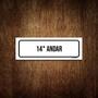 Imagem de Placa De Sinalização Setor - 14 Andar (30X10)