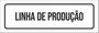 Imagem de Placa De Sinalização Setor - Linha De Produção-23X9