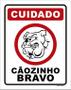 Imagem de Placa Decorativa - Cãozinho Bravo Cão 27X35