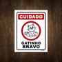 Imagem de Placa Decorativa - Cuidado Gatinho Bravo Gato 18X23