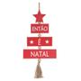 Imagem de Placa Decorativa Então é Natal Vermelho 39x10 cm F04 - D'Rossi