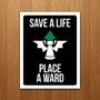 Imagem de Placa Decorativa Gamer - Salve A Life Place A Ward (27X35)