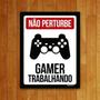 Imagem de Placa Decorativa Gamer Trabalhando Ps