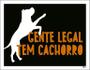 Imagem de Placa Decorativa - Gente Legal Tem Cachorro 18X23