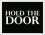 Imagem de Placa Decorativa - Hold The Door 27X35