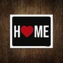 Imagem de Placa Decorativa - Home 27X35