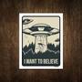 Imagem de Placa Decorativa - I Want To Believe Aliens Alienigena 27X35