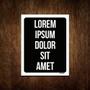 Imagem de Placa Decorativa - Lorem Ipsum Dolor Sit Amet 36x46