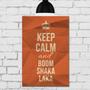 Imagem de Placa Decorativa MDF Frase Keep Calm and Boom Shaka Laka