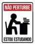 Imagem de Placa Decorativa - Não Perturbe Estou Estudando 36X46