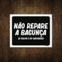 Imagem de Placa Decorativa - Não Repare Bagunça Culpa Cachorro 27X35