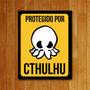 Imagem de Placa Decorativa - Protegido Por Cthulhu