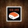 Imagem de Placa Decorativa - Sushi Lover (36X36)