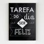 Imagem de Placa decorativa tarefa do dia ser feliz motivacional mdf