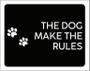 Imagem de Placa Decorativa - The Dog Make The Rules 18X23