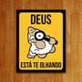 Imagem de Placa Decorativa Um Sábado Qualquer Deus Está Olhando 27X35