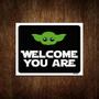 Imagem de Placa Decorativa - Welcome You Are Bem Vindo 18X23