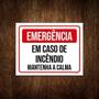 Imagem de Placa Emergência Em Caso Incêndio Mantenha Calma 18X23