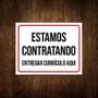 Imagem de Placa Estamos Contratando Entregar Currículo Aqui 18X23