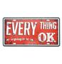 Imagem de Placa Everything Is Ok Metal Alto Relevo - 30 x 15 cm