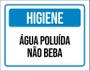 Imagem de Placa Higiene Água Poluída Não Beba 18X23