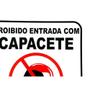 Imagem de Placa Look 20X20Cm(Proibido Entrar Com Capacete) - Kit C/5 Pecas