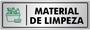 Imagem de Placa MATERIAL de LIMPEZA - Sinalização - Portas / Paredes - em Alumínio de 25x8cm