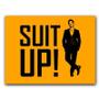 Imagem de Placa  MDF  20 cm x 30 cm - Suit Up How I Met Your Mother