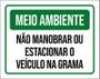 Imagem de Placa Meio Ambiente Não Manobrar Estacionar Veículo 36X46