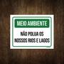 Imagem de Placa Meio Ambiente Não Polua Nossos Rios E Lagos 27X35