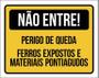 Imagem de Placa Não Entre Perigo De Queda Ferros Expostos 27X35