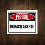 Imagem de Placa Perigo Buraco Aberto 27X35