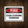 Imagem de Placa Perigo Escada Plataforma Escorregadia 36X46