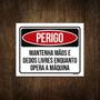 Imagem de Placa Perigo Mantenha Mãos Livres 36X46