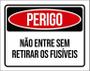 Imagem de Placa Perigo Não Entre Sem Retirar Os Fusíveis 36X46