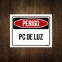 Imagem de Placa Perigo Pc De Luz 18X23