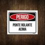 Imagem de Placa Perigo Ponte Rolante Acima 36X46