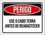 Imagem de Placa Perigo Use Cabo Terra Antes Reabastecer 18X23