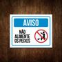 Imagem de Placa Pet Aviso Não Alimente Os Peixes (27X35)